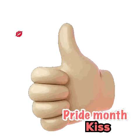 A Thumbs Up Sign That Says Pride Month Kiss On It Sticker