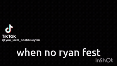 A Tiktok Video Of A Man Says When No Ryan Fest Inshot GIF