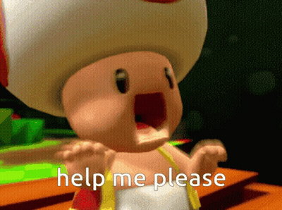 A Toad With His Mouth Open And The Words Help Me Please Behind Him GIF