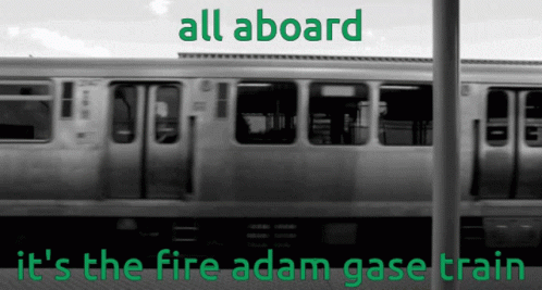 A Train With The Words All Aboard It 'S The Fire Adam Gase Train GIF