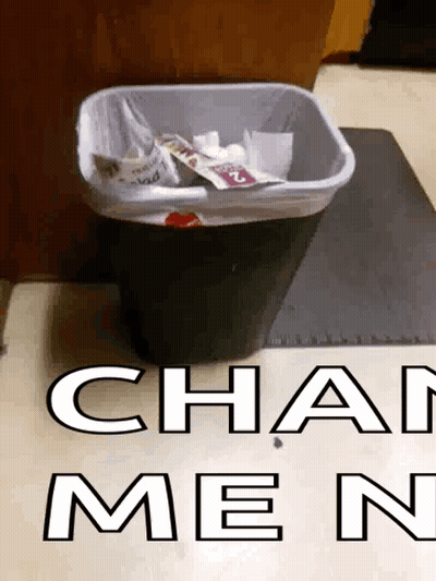 A Trash Can With The Words Chat Men Written On The Side GIF