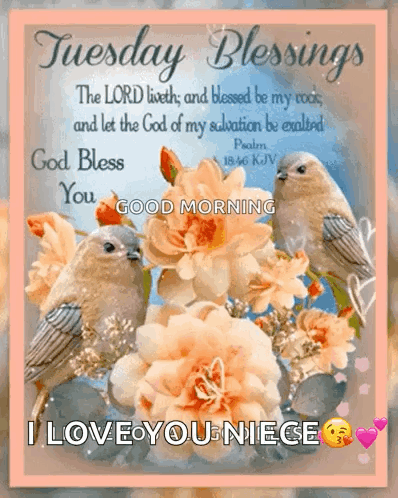 A Tuesday Blessings Card With Birds And Flowers GIF