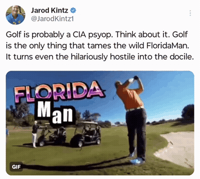A Tweet From Jarod Kintz Shows A Man Swinging A Golf Club GIF