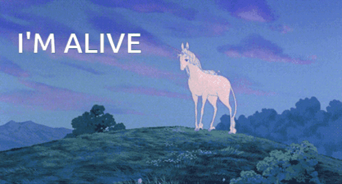 A Unicorn Standing On Top Of A Hill With The Words " I 'M Alive " Below It GIF