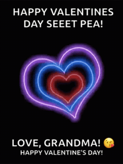 A Valentine 'S Day Card With Neon Hearts And The Words `` Happy Valentine 'S Day Seeet Pea '' GIF