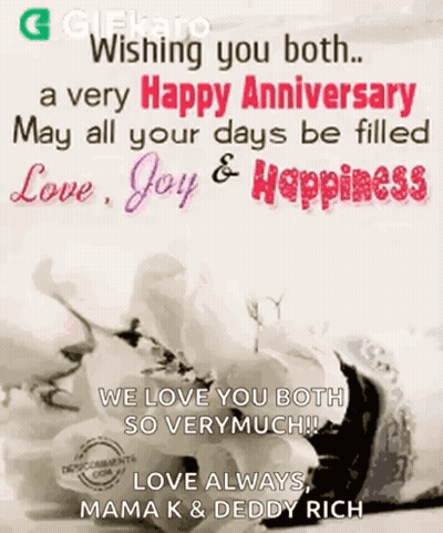 A Very Happy Anniversary May All Your Days Be Filled Love Joy & Happiness GIF