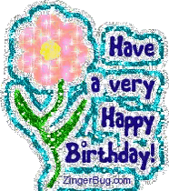 A Very Happy Birthday Greeting Card With A Flower And The Words Have A Very Happy Birthday Sticker
