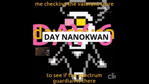 A Video Game Advertisement For Day Nanokwan With A Pixelated Character GIF