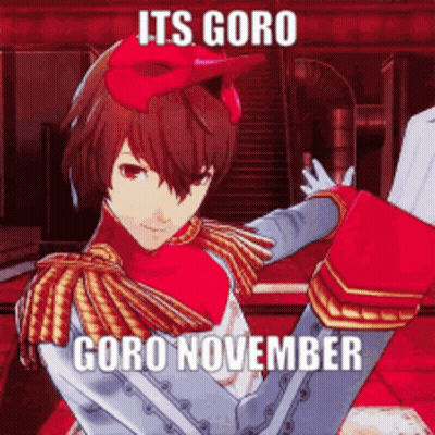 A Video Game Character Is Dancing With The Words Its Goro Goro November Below Him GIF
