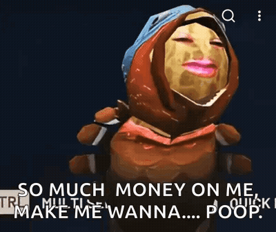 A Video Game Character Is Saying So Much Money On Me Make Me Wanna Poop GIF