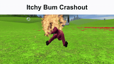 A Video Game Scene With The Words Itchy Bum Crashout On The Top GIF