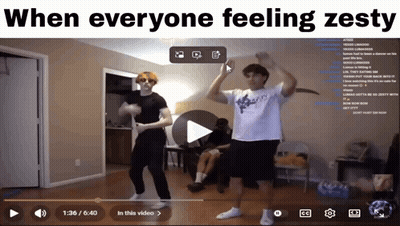 A Video Of Two Men Dancing With The Words When Everyone Feeling Zesty GIF
