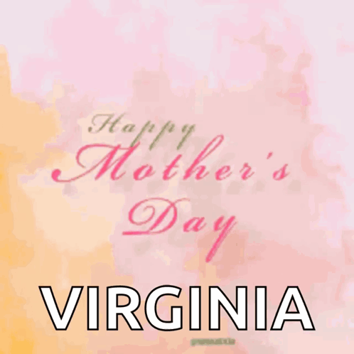 A Virginia Mother 'S Day Card With Flowers On It GIF