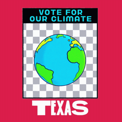 A Vote For Our Climate Poster For Texas GIF