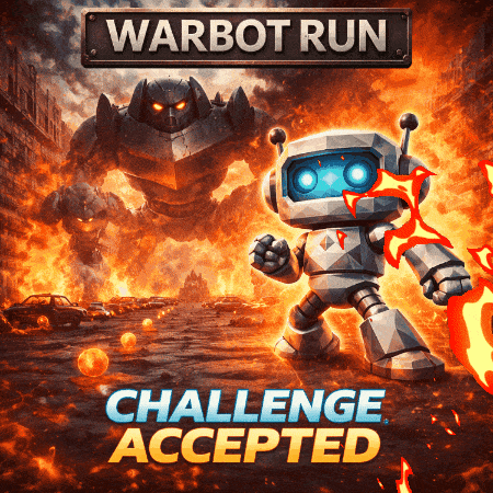 A Warbot Run Challenge Accepted Poster With A Robot Holding A Sword GIF
