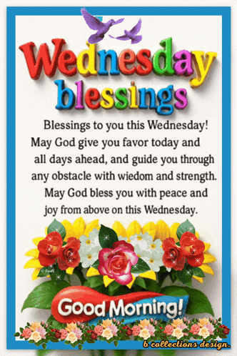 A Wednesday Blessings Card With Flowers And Birds On It GIF