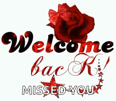 A Welcome Back Message With A Red Rose And A Bow GIF