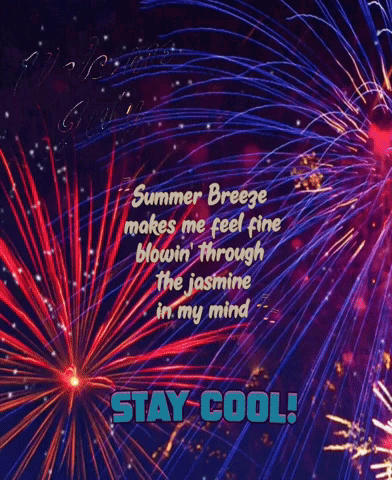 A Welcome July Card With Fireworks And A Poem GIF