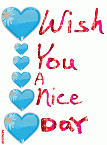 A Wish You A Nice Day Card With Blue Hearts And Daisies GIF
