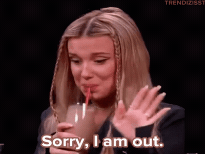 A Woman Drinking Through A Straw With The Words Sorry I Am Out Below Her GIF
