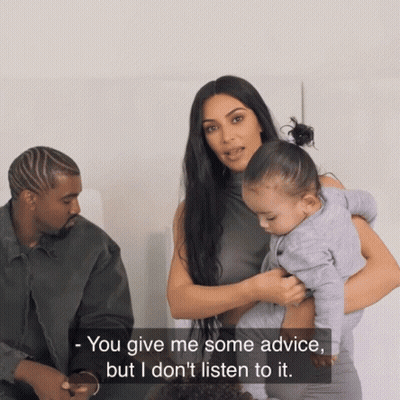 A Woman Holding A Baby With The Words " You Give Me Some Advice But I Don 'T Listen To It " Below Her GIF