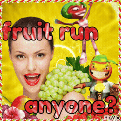 A Woman Holding A Bunch Of Grapes With The Words Fruit Run Anyone Written On It GIF