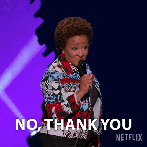 A Woman Holding A Microphone With The Words No Thank You Netflix On The Bottom GIF
