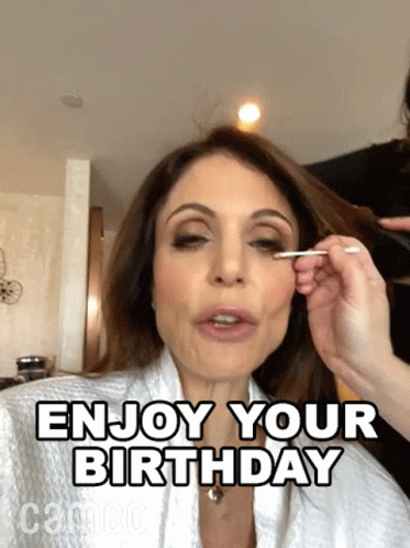 A Woman In A Bathrobe Is Getting Her Makeup Done And The Caption Says Enjoy Your Birthday GIF