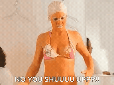 A Woman In A Bikini Is Standing In Front Of A Mirror And Says No You Shuuu Upp ! GIF