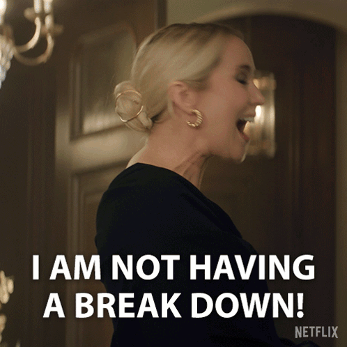 A Woman In A Black Dress Says I Am Not Having A Break Down GIF