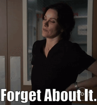A Woman In A Black Shirt With The Words Forget About It On The Bottom GIF