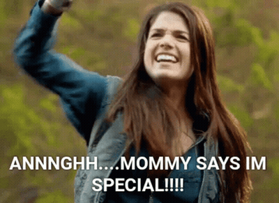 A Woman In A Blue Jacket Says Annnghhh Mommy Says Im Special GIF