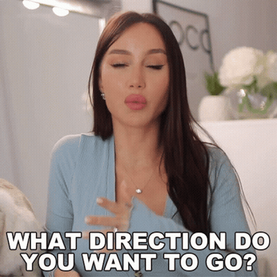 A Woman In A Blue Shirt Says What Direction Do You Want To Go GIF