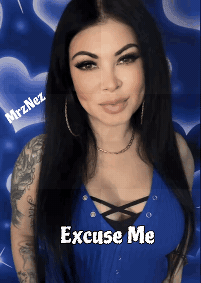 A Woman In A Blue Top With The Words Excuse Me On The Bottom GIF