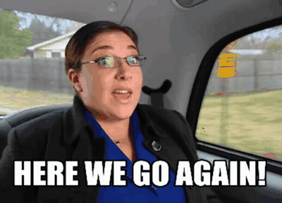 A Woman In A Car With The Words Here We Go Again Behind Her GIF