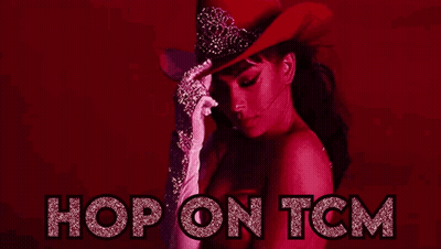 A Woman In A Cowboy Hat With The Words Hop On Tcm Written In Pink GIF