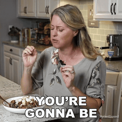 A Woman In A Kitchen With A Plate Of Food And The Words You 'Re Gonna Be GIF