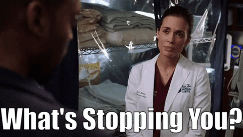 Woman In Lab Coat Asking What's Stopping You GIF