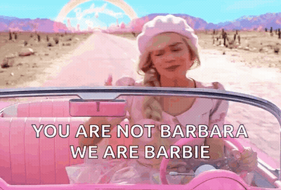 A Woman In A Pink Car With The Words " You Are Not Barbara We Are Barbie " On The Bottom GIF
