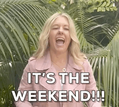 A Woman In A Pink Jacket Is Screaming And Saying `` It 'S The Weekend !! '' . GIF