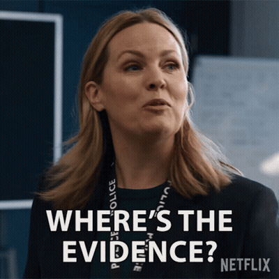 A Woman In A Police Uniform Says Where 'S The Evidence Netflix GIF