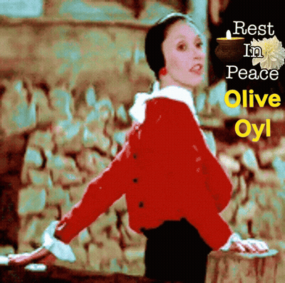 A Woman In A Red Jacket With The Words Rest In Peace Olive Oyl On The Bottom GIF