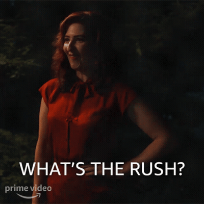 A Woman In A Red Shirt Says What 'S The Rush On A Prime Video Ad GIF