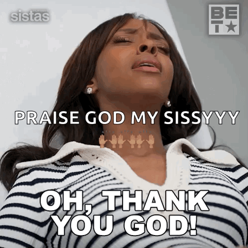 A Woman In A Striped Shirt Says Praise God My Sissyyy Oh Thank You God GIF