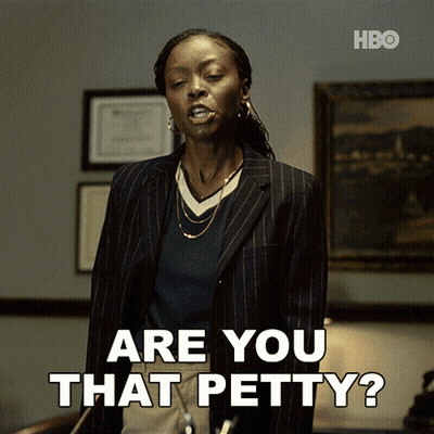 A Woman In A Suit Says " Are You That Petty " In A Hbo Ad GIF