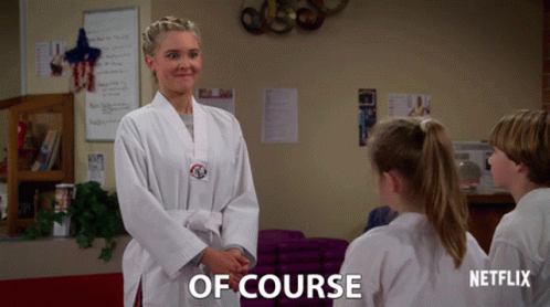 Woman In White Karate Uniform Says Of Course GIF