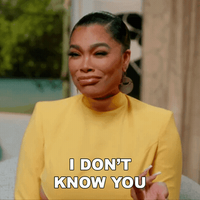 A Woman In A Yellow Shirt Says " I Don 'T Know You " GIF