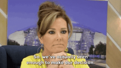 A Woman In A Yellow Shirt Says So We 'Ve Actually Seen Enough To Make Our Decision .. GIF