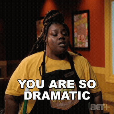 A Woman In An Apron Is Saying You Are So Dramatic In A Restaurant . GIF
