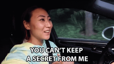 A Woman Is Driving A Car And Says You Can 'T Keep A Secret From Me . GIF